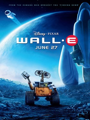 Robot Biết Yêu - Wall-E
