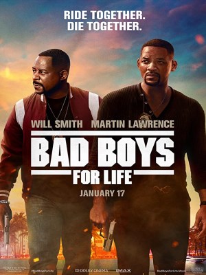 Những Gã Trai Hư Trọn Đời | Bad Boys for Life (2020)