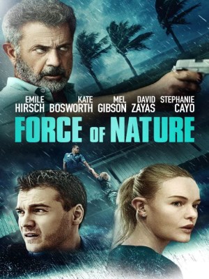 Phi Vụ Bão Tố - Full - Force of Nature