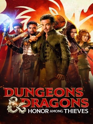 Ngục Tối & Rồng: Danh Dự Của Kẻ Trộm - Dungeons & Dragons: Honor Among Thieves