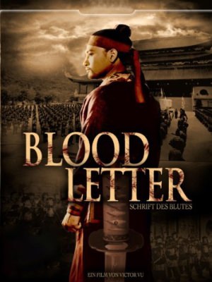 Thiên Mệnh Anh Hùng - Blood Letter