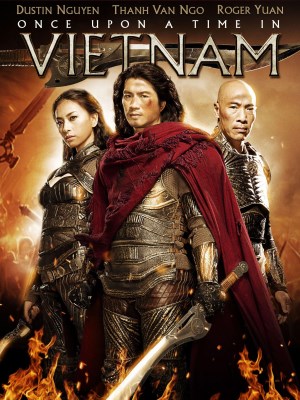 Lửa Phật | Once Upon a Time in Vietnam (2013)
