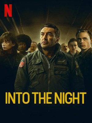 Vào Đêm Đen (Mùa 1) - Tập 6 - Into the Night Season 1
