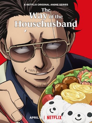 Ông Chồng Yakuza Nội Trợ (Mùa 1) - The Way of the Househusband Season 1