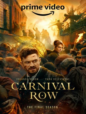 Sinh Vật Thần Thoại (Mùa 2) | Carnival Row Season 2 (2023)