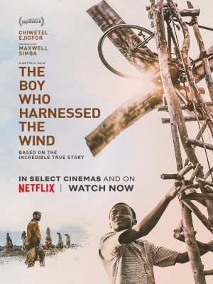 Cậu Bé Chế Ngự Gió | The Boy Who Harnessed the Wind (2019)