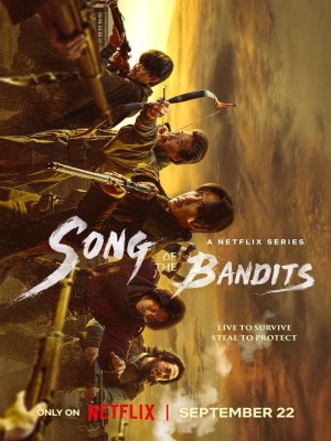 Bài Ca Của Lưỡi Kiếm - Tập 1 - Song of the Bandits