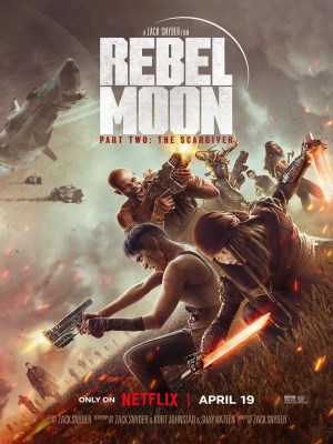 Rebel Moon - Phần Hai: Kẻ Khắc Vết Sẹo (2024)